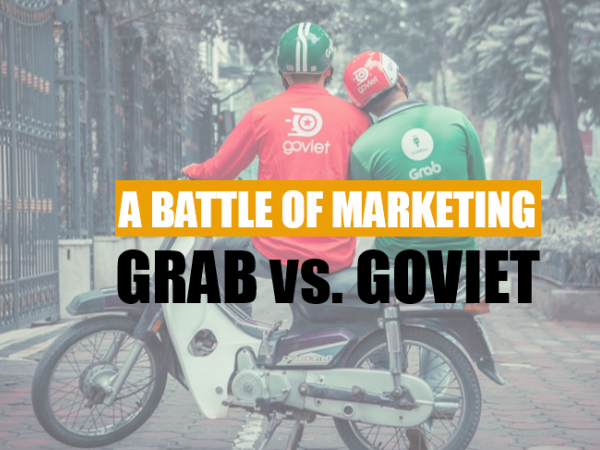 So kè chiến lược marketing của hai “ông lớn” gọi xe công nghệ: Grab vs. GoViet