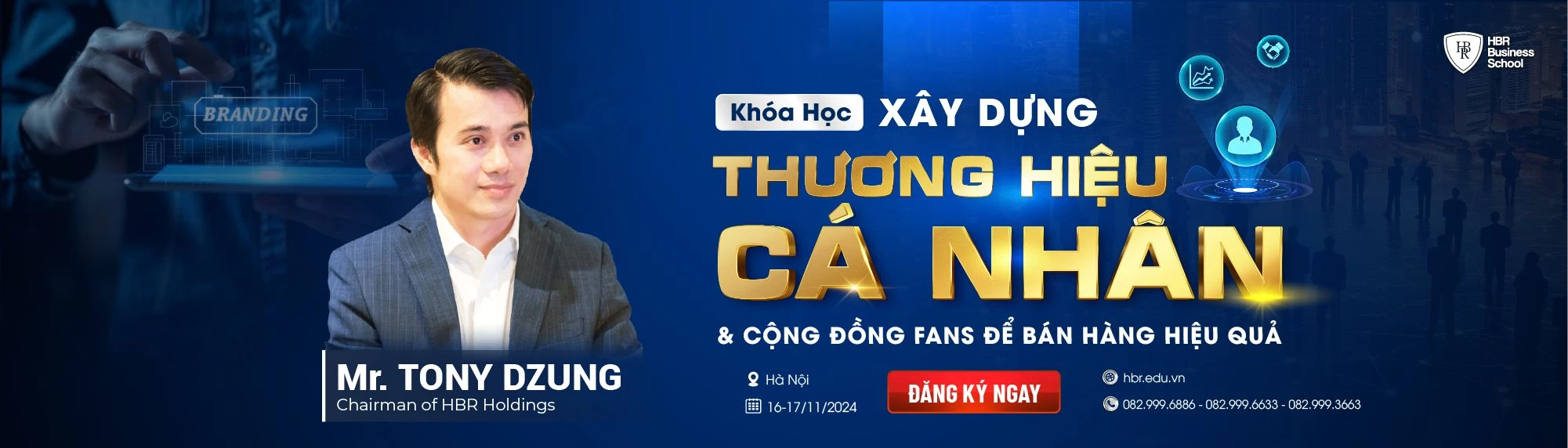 XÂY DỰNG THƯƠNG HIỆU CÁ NHÂN & CỘNG ĐỒNG FANS ĐỂ BÁN HÀNG HIỆU QUẢ