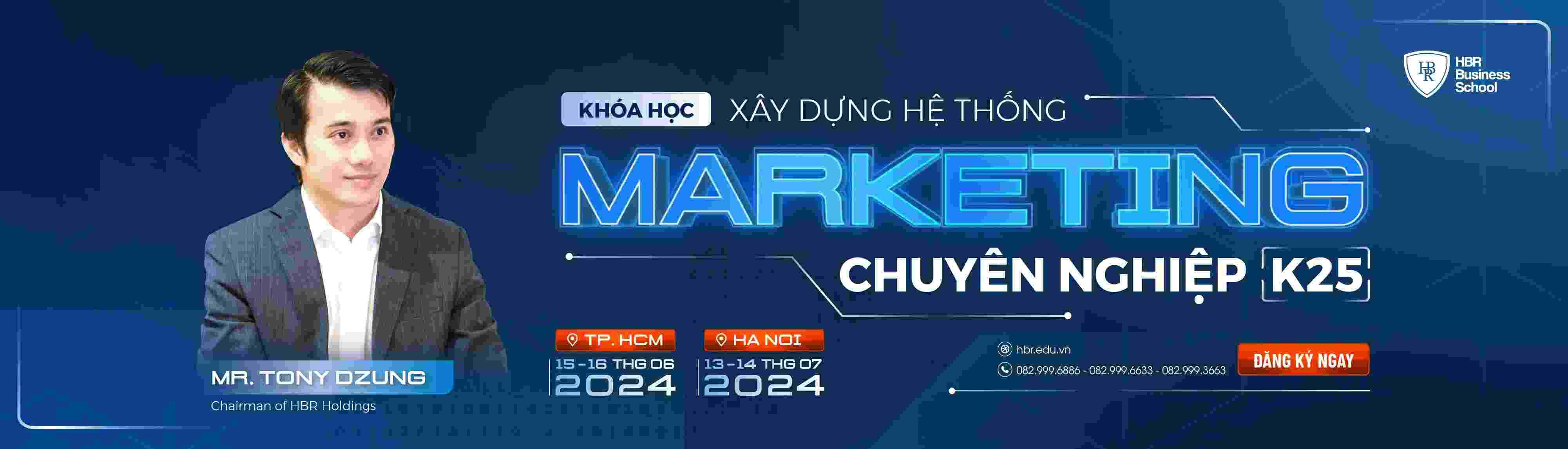 XÂY DỰNG HỆ THỐNG MARKETING CHUYÊN NGHIỆP K25