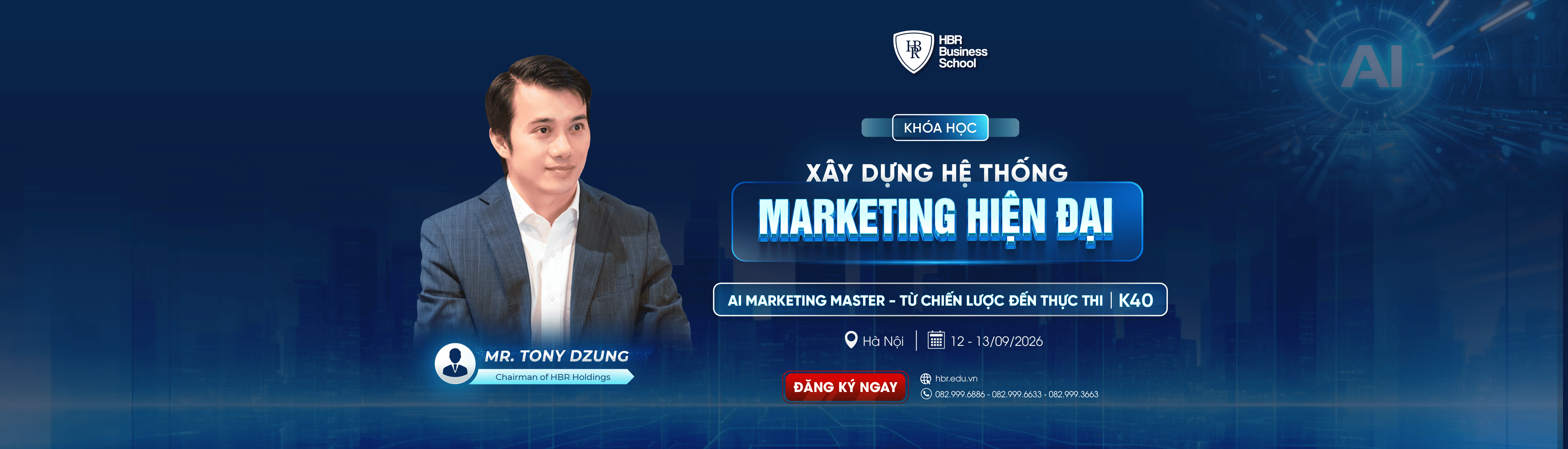 XÂY DỰNG HỆ THỐNG MARKETING HIỆN ĐẠI TỪ CHIẾN LƯỢC ĐẾN THỰC THI K40