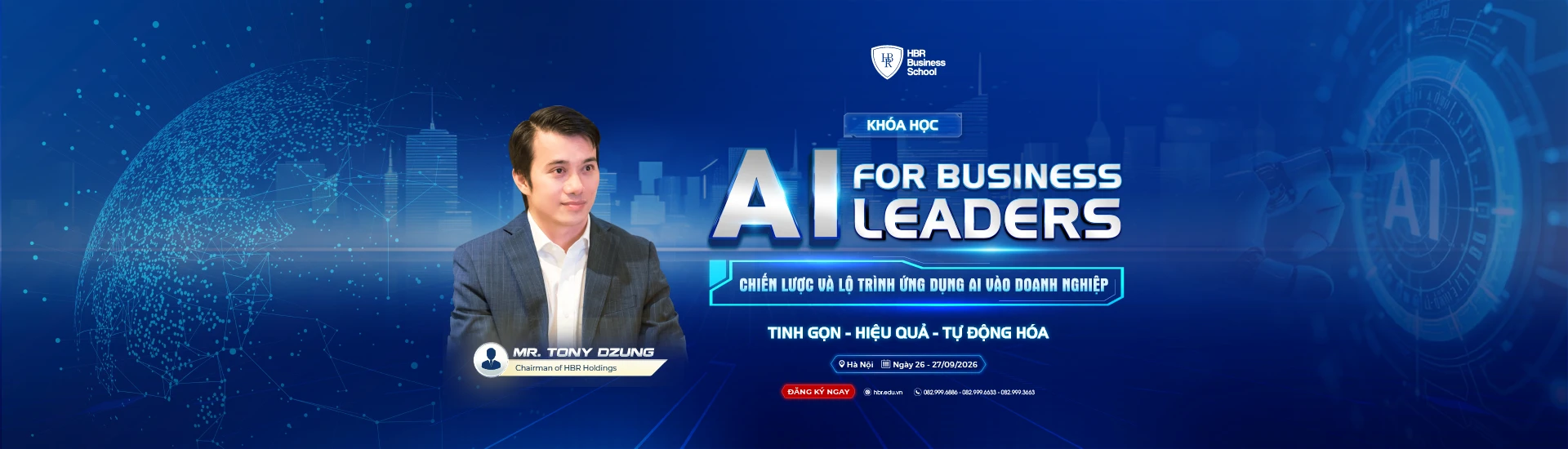 AI FOR BUSINESS LEADERS: CHIẾN LƯỢC & LỘ TRÌNH ỨNG DỤNG AI VÀO DOANH NGHIỆP