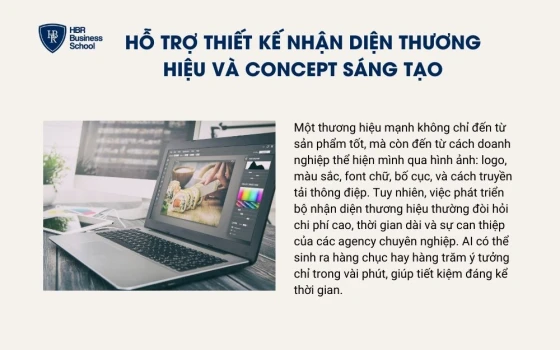 Hỗ trợ thiết kế nhận diện thương hiệu và concept sáng tạo
