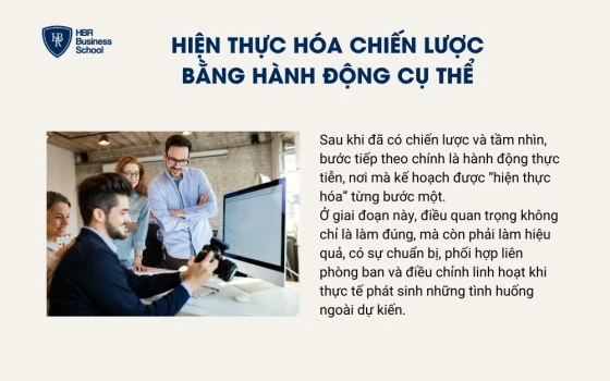 Hiện thực hóa chiến lược bằng hành động cụ thể