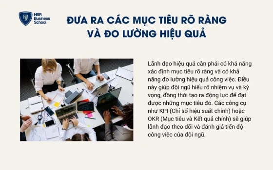 Đưa ra các mục tiêu rõ ràng và đo lường hiệu quả