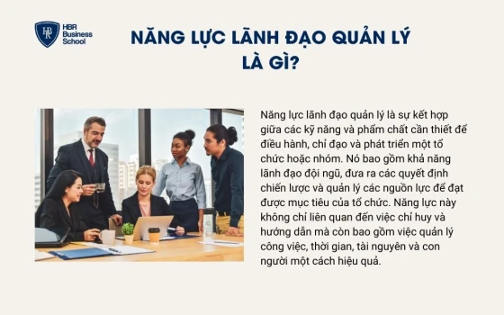 Năng lực lãnh đạo quản lý là gì?