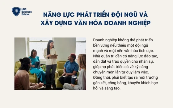 Năng lực phát triển đội ngũ và xây dựng văn hóa doanh nghiệp