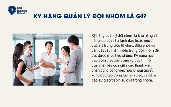 Kỹ năng quản lý đội nhóm là gì?