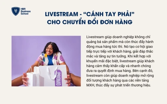 Livestream - “cánh tay phải” cho chuyển đổi đơn hàng