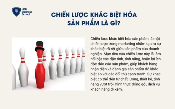 Chiến lược khác biệt hóa sản phẩm là gì?