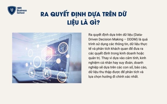Ra quyết định dựa trên dữ liệu là gì?