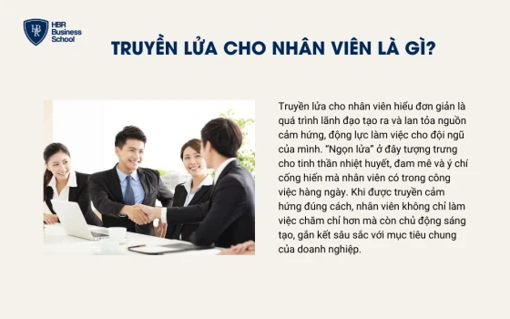 Truyền lửa cho nhân viên là gì?
