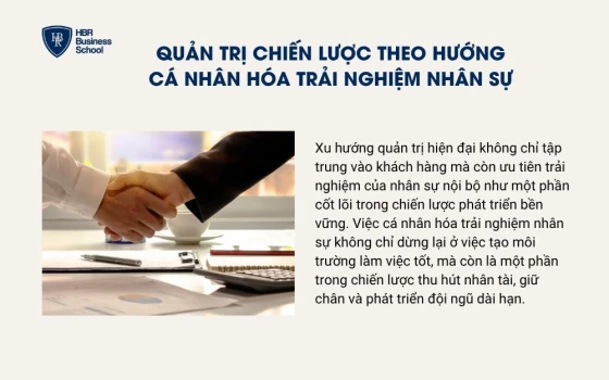 Quản trị chiến lược theo hướng cá nhân hóa trải nghiệm nhân sự