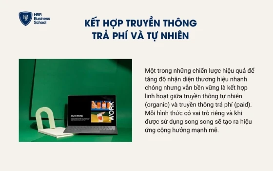Kết hợp truyền thông trả phí và tự nhiên