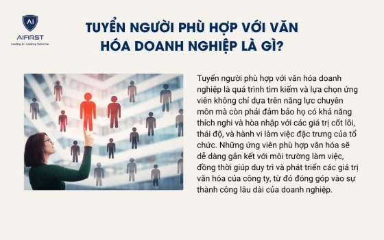 Tuyển người phù hợp với văn hóa doanh nghiệp là gì