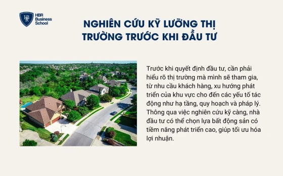 Nghiên cứu kỹ lưỡng thị trường trước khi đầu tư