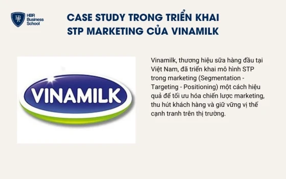 Case study trong triển khai Stp marketing của Vinamilk