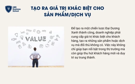Tạo ra giá trị khác biệt cho sản phẩm/dịch vụ