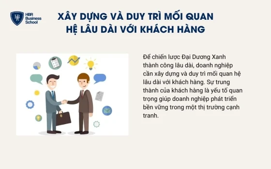 Xây dựng và duy trì mối quan hệ lâu dài với khách hàng