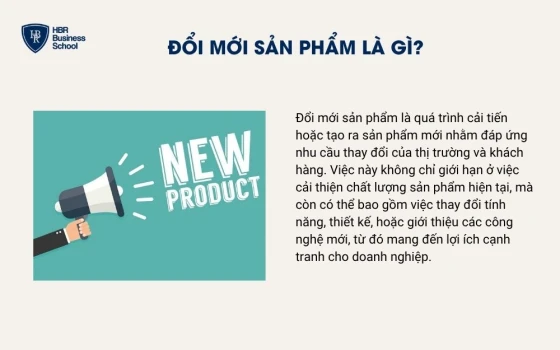 Đổi mới sản phẩm là gì?