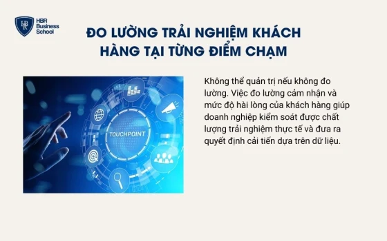 Đo lường trải nghiệm khách hàng tại từng điểm chạm