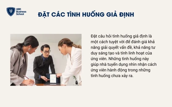 Đặt các tình huống giả định