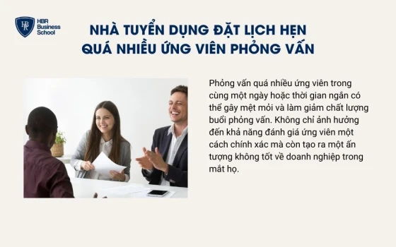 Nhà tuyển dụng đặt lịch hẹn quá nhiều ứng viên phỏng vấn