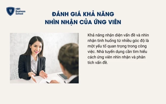 Đánh giá khả năng nhìn nhận của ứng viên