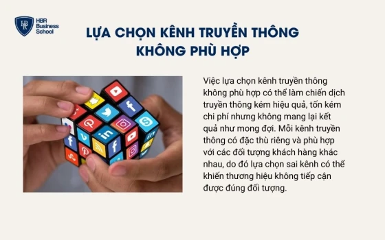 Lựa chọn kênh truyền thông không phù hợp