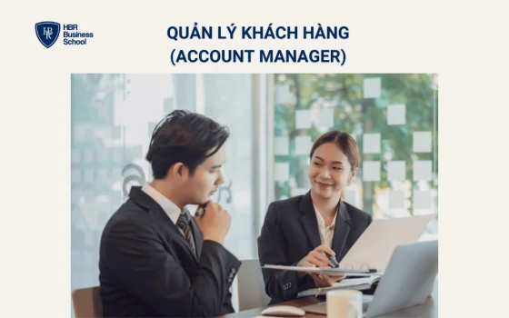 Quản lý khách hàng (Account Manager)